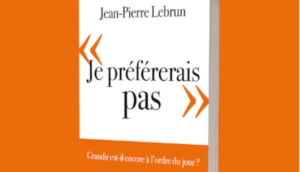 Lire la suite à propos de l’article Parution du livre de Jean-Pierre Lebrun – Octobre 2022