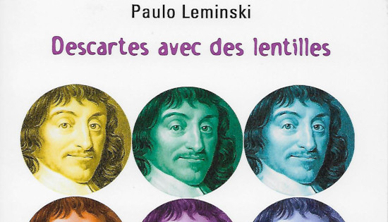 You are currently viewing Descartes avec des lentilles